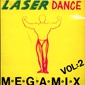 MP3 альбом: Laser Dance (1989) MEGAMIX VOL.2 (Single)