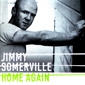 MP3 альбом: Jimmy Somerville (2004) HOME AGAIN