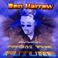 MP3 альбом: Den Harrow (1999) BACK FROM THE FUTURE MP3 альбом: Den Harrow (1999) BACK FROM THE FUTURE