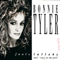 MP3 альбом: Bonnie Tyler (1992) FOOLS LULLABY / RACE TO THE FIRE (Single)