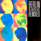 MP3 альбом: Berlin (2000) THE GREATEST HITS REMIXED