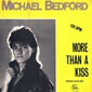 MP3 альбом: Michael Bedford (1986) MORE THAN A KISS