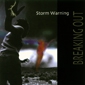 MP3 альбом: Breaking Out (2005) STORM WARNING
