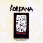 MP3 альбом: Koreana (1990) LIVING FOR LOVE