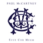 MP3 альбом: Paul McCartney (2006) ECCE COR MEUM (BEHOLD MY HEART)