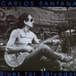MP3 альбом: Santana (1987) BLUES FOR SALVADOR