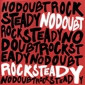 MP3 альбом: No Doubt (2001) ROCK STEADY