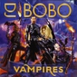 MP3 альбом: DJ Bobo (2007) VAMPIRES