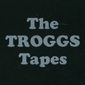 MP3 альбом: Troggs (1976) THE TROGGS TAPES