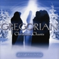 MP3 альбом: Gregorian (2006) CHRISTMAS CHANTS