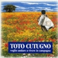 MP3 альбом: Toto Cutugno (1995) VOGLIO ANDARE A VIVERE IN CAMPAGNA