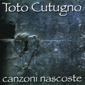 MP3 альбом: Toto Cutugno (1997) CANZONI NASCOSTE
