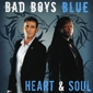 MP3 альбом: Bad Boys Blue (2008) HEART & SOUL