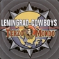 MP3 альбом: Leningrad Cowboys (2000) TERZO MONDO