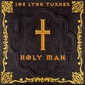 MP3 альбом: Joe Lynn Turner (2000) HOLY MAN