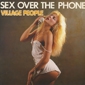 MP3 альбом: Village People (1985) SEX OVER THE PHONE