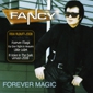 MP3 альбом: Fancy (2008) FOREVER MAGIC (Live)