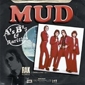 MP3 альбом: Mud (2004) A`S B`S & RARITIES