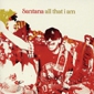 MP3 альбом: Santana (2005) ALL THAT I AM (Compilation)