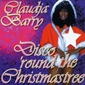 MP3 альбом: Claudja Barry (1995) DISCO 'ROUND THE CHRISTMAS TREE