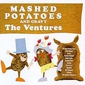 MP3 альбом: Ventures (1962) MASHED POTATOES AND GRAVY