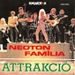 MP3 альбом: Neoton Familia (Newton Family) (1988) ATTRAKCIO (Compilation)