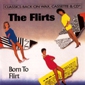 MP3 альбом: Flirts (1983) BORN TO FLIRT