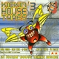 MP3 альбом: VA Kickin' House Tunes (1997) VOL.3