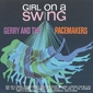 MP3 альбом: Gerry & The Pacemakers (1966) GIRL ON A SWING (USA Release)
