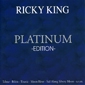 MP3 альбом: Ricky King (2002) PLATINUM EDITION