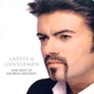 MP3 альбом: George Michael (1998) LADIES & GENTLEMEN (THE BEST OF GEORGE MICHAEL)