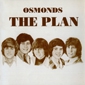 MP3 альбом: Osmonds (1973) THE PLAN MP3 альбом: Osmonds (1973) THE PLAN