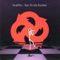 MP3 альбом: Traffic (1994) FAR FROM HOME