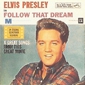 MP3 альбом: Elvis Presley (1962) FOLLOW THAT DREAM (EP)