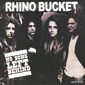 MP3 альбом: Rhino Bucket (2007) NO SONG LEFT BEHIND