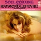 MP3 альбом: Raymond Lefevre (1968) SOUL COAXING