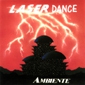 MP3 альбом: Laser Dance (1991) AMBIENTE