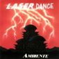 MP3 альбом: Laser Dance (1991) AMBIENTE MP3 альбом: Laser Dance (1991) AMBIENTE