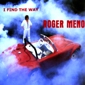 MP3 альбом: Roger Meno (1987) I FIND THE WAY