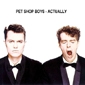 MP3 альбом: Pet Shop Boys (1987) ACTUALLY