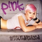 MP3 альбом: Pink (2001) MISSUNDAZTOOD