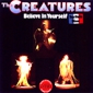 MP3 альбом: Creatures (1983) BELIEVE IN YOURSELF