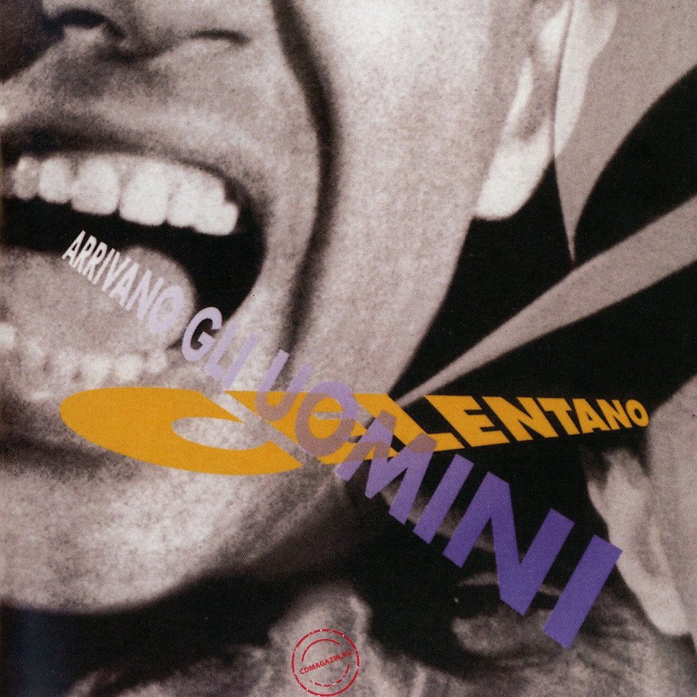 MP3 альбом: Adriano Celentano (1996) Arrivano Gli Uomini