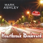 MP3 альбом: Mark Ashley (2008) HEARTBREAK BOULEVARD