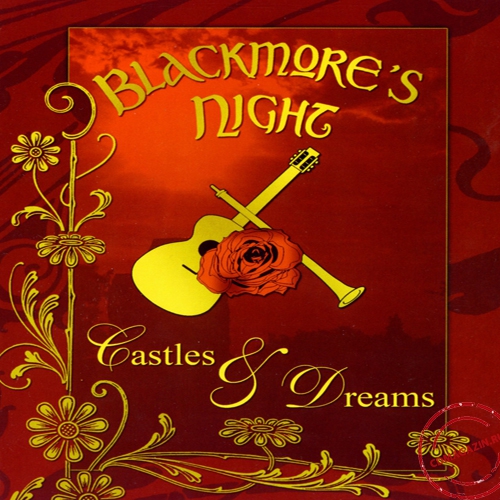 MP3 альбом: Blackmore's Night (2005) CASTLES AND DREAMS (Live)