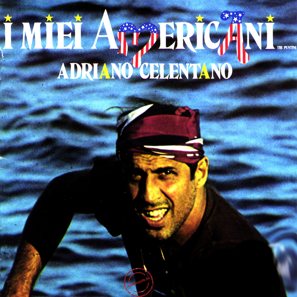 MP3 альбом: Adriano Celentano (1984) I Miei Americani