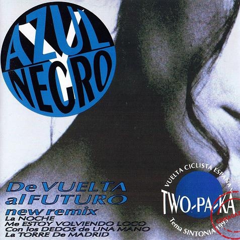 MP3 альбом: Azul Y Negro (1993) De Vuelta Al Futuro 1