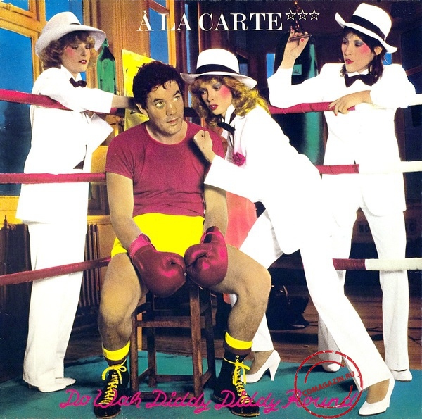 MP3 альбом: A La Carte (1980) Do Wah Diddy Diddy Round