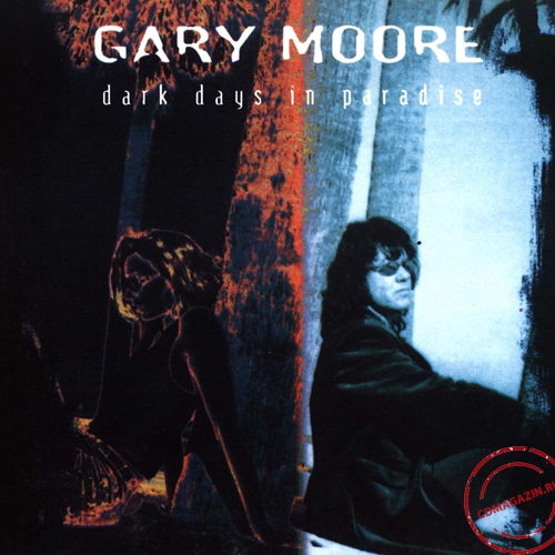 MP3 альбом: Gary Moore (1997) DARK DAYS IN PARADISE