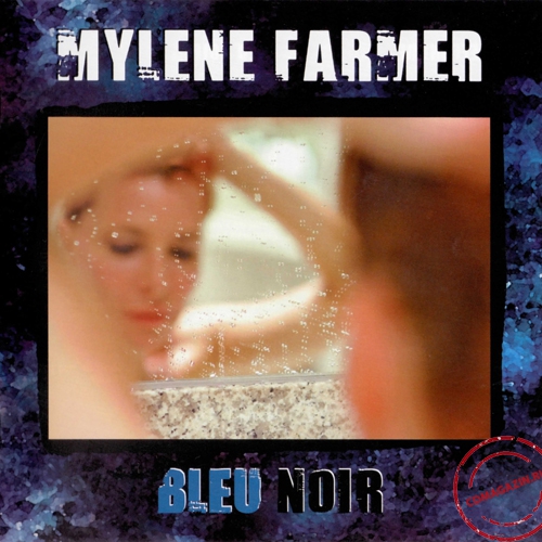 MP3 альбом: Mylene Farmer (2010) BLEU NOIR MP3 альбом: Mylene Farmer (2010) BLEU NOIR